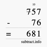 Calculate 757 minus 76 using long subtraction