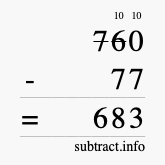Calculate 760 minus 77 using long subtraction