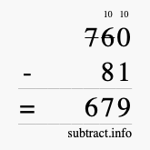 Calculate 760 minus 81 using long subtraction