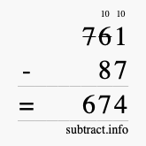Calculate 761 minus 87 using long subtraction