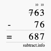 Calculate 763 minus 76 using long subtraction
