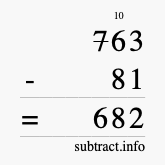 Calculate 763 minus 81 using long subtraction