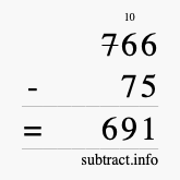 Calculate 766 minus 75 using long subtraction