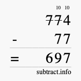 Calculate 774 minus 77 using long subtraction