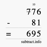 Calculate 776 minus 81 using long subtraction