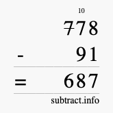 Calculate 778 minus 91 using long subtraction