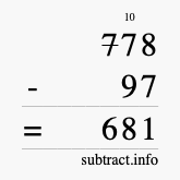 Calculate 778 minus 97 using long subtraction