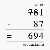 Calculate 781 minus 87 using long subtraction