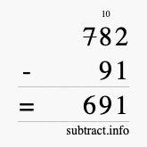 Calculate 782 minus 91 using long subtraction