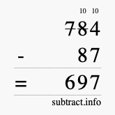 Calculate 784 minus 87 using long subtraction