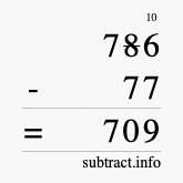 Calculate 786 minus 77 using long subtraction