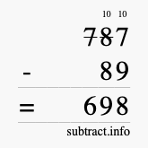 Calculate 787 minus 89 using long subtraction