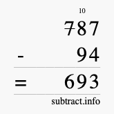 Calculate 787 minus 94 using long subtraction