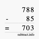 Calculate 788 minus 85 using long subtraction