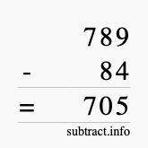 Calculate 789 minus 84 using long subtraction