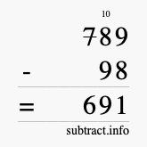 Calculate 789 minus 98 using long subtraction