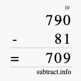 Calculate 790 minus 81 using long subtraction