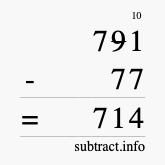 Calculate 791 minus 77 using long subtraction