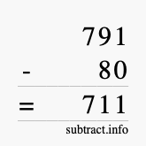Calculate 791 minus 80 using long subtraction