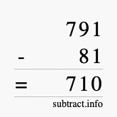 Calculate 791 minus 81 using long subtraction
