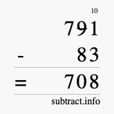 Calculate 791 minus 83 using long subtraction