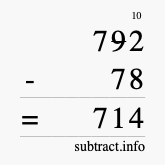 Calculate 792 minus 78 using long subtraction