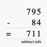 Calculate 795 minus 84 using long subtraction