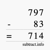 Calculate 797 minus 83 using long subtraction