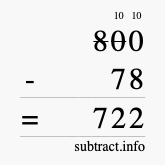 Calculate 800 minus 78 using long subtraction
