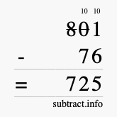 Calculate 801 minus 76 using long subtraction