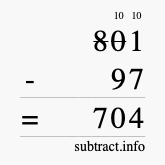 Calculate 801 minus 97 using long subtraction