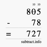 Calculate 805 minus 78 using long subtraction