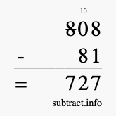 Calculate 808 minus 81 using long subtraction