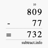 Calculate 809 minus 77 using long subtraction