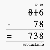 Calculate 816 minus 78 using long subtraction