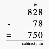 Calculate 828 minus 78 using long subtraction