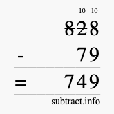 Calculate 828 minus 79 using long subtraction