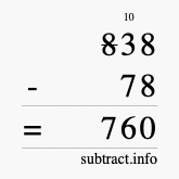Calculate 838 minus 78 using long subtraction