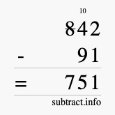 Calculate 842 minus 91 using long subtraction