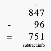 Calculate 847 minus 96 using long subtraction