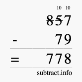 Calculate 857 minus 79 using long subtraction