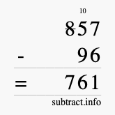 Calculate 857 minus 96 using long subtraction