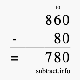 Calculate 860 minus 80 using long subtraction