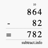 Calculate 864 minus 82 using long subtraction