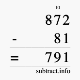 Calculate 872 minus 81 using long subtraction