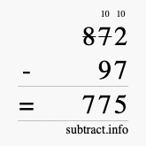 Calculate 872 minus 97 using long subtraction