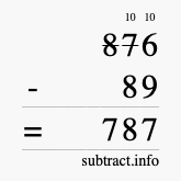 Calculate 876 minus 89 using long subtraction