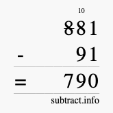 Calculate 881 minus 91 using long subtraction