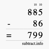 Calculate 885 minus 86 using long subtraction