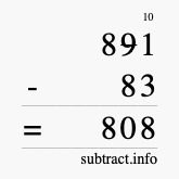 Calculate 891 minus 83 using long subtraction